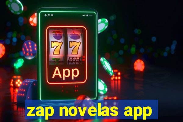 zap novelas app